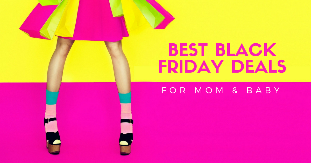 2024 Best Black Friday Deals for Mom & Baby Essentials