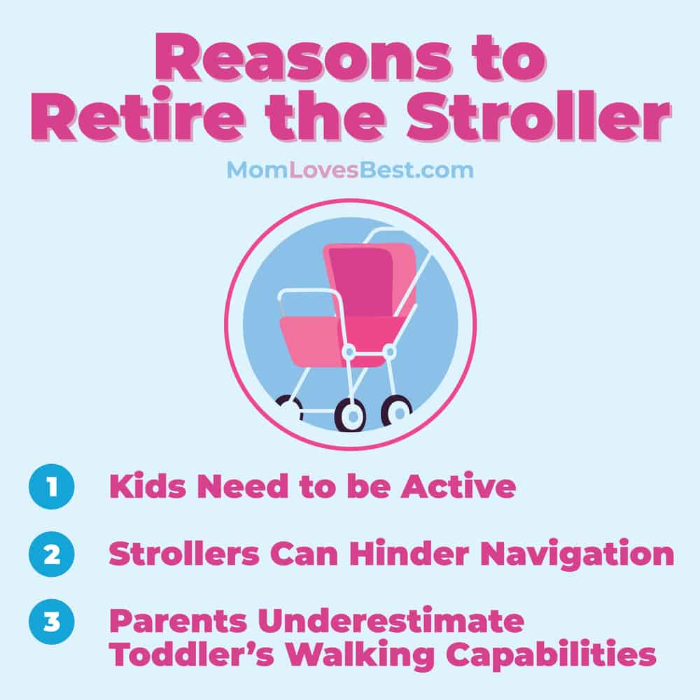 reasons to stop using a stroller