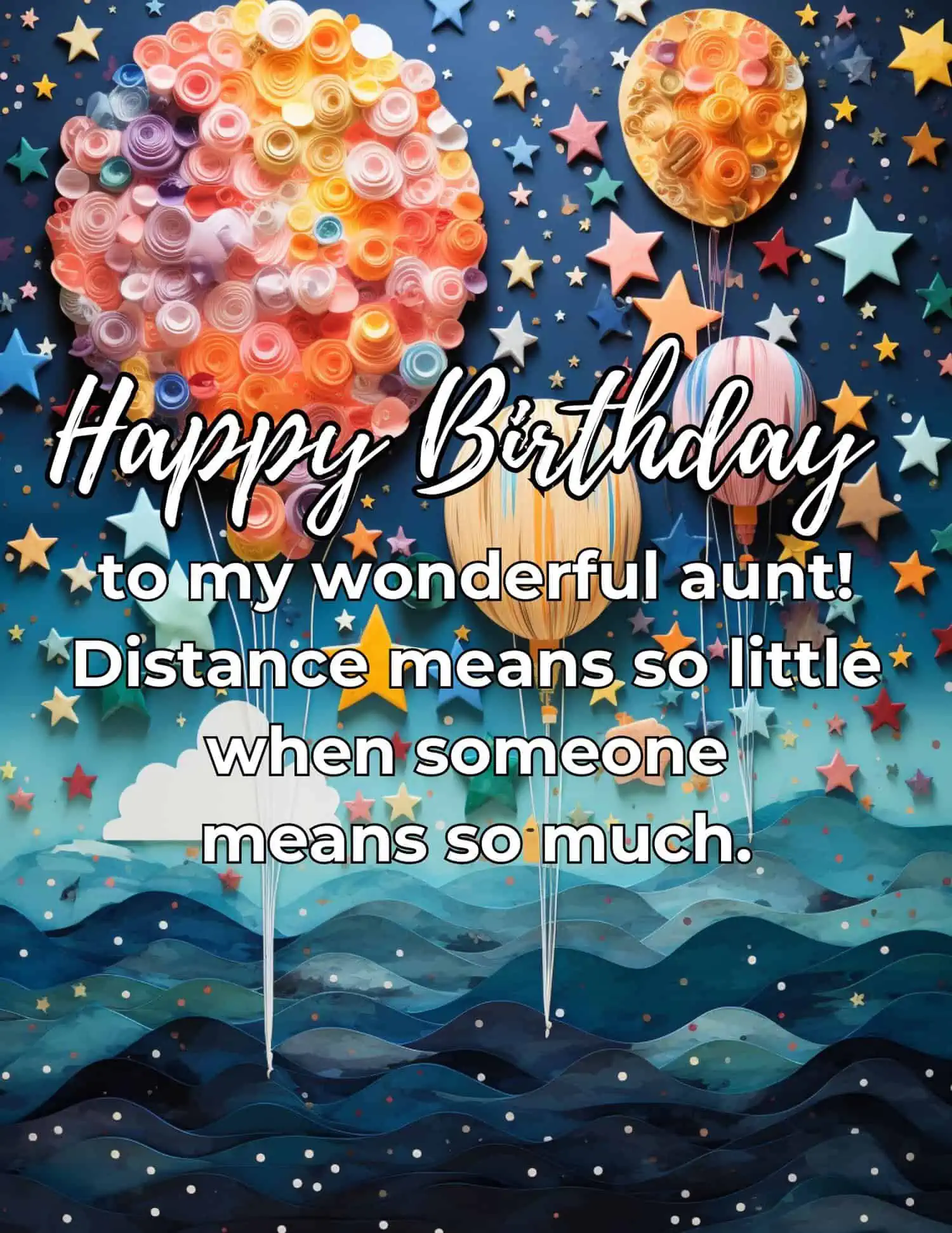A collection of heartfelt birthday messages designed to connect and bring joy to aunts who are far away, emphasizing the enduring bond regardless of distance.