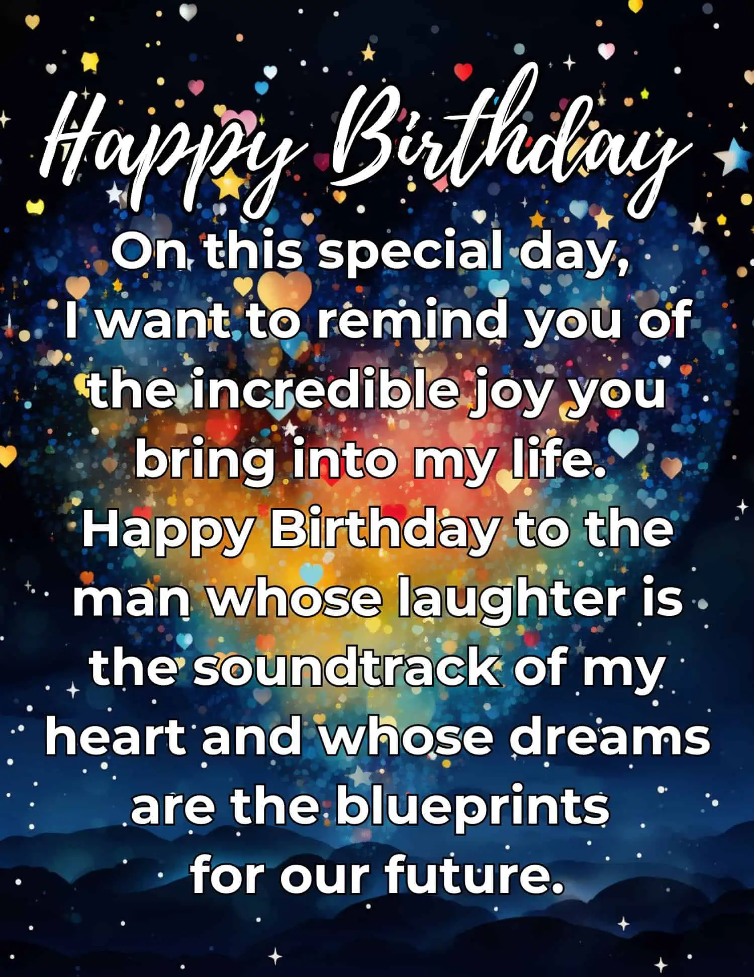 A collection of long, emotional birthday wishes that eloquently express profound love and affection for a boyfriend, tailored to touch his heart deeply on his birthday.