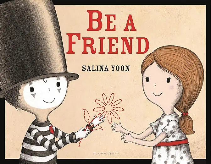 Product Image of the Be a Friend by Salina Yoon