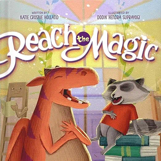 Product Image of the Reach the Magic by Katie Crosby Holland