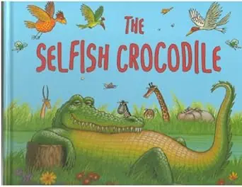 Product Image of the The Selfish Crocodile by Faustin Charles
