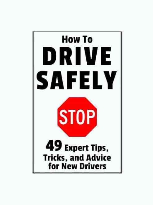 Product Image of the Damian Brindle: How to Drive Safely: 49 Expert Tips