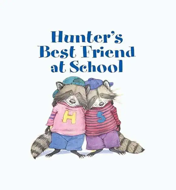 Product Image of the Hunter’s Best Friend at School by Laura Malone Elliot