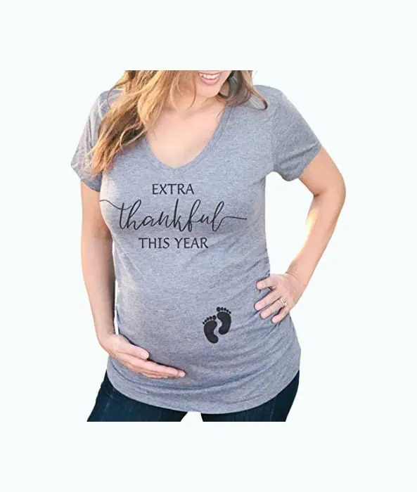 Product Image of the It's Your Day Clothing Thanksgiving Womens Maternity Shirt Extra Thankful This...