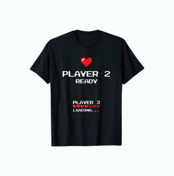 Product Image of the Player 2 Player 3 Loading - Retro Gaming - Baby Announcement T-Shirt